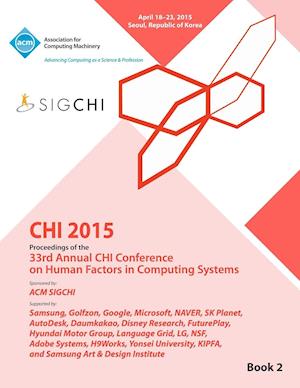 CHI 15 Conference on Human Factor in Computing Systems Vol 2