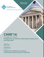CHIIR 16 ACM SIGIR Conference on Human Information Interaction and Retrieval