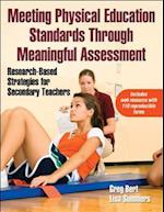 Meeting Physical Education Standards Through Meaningful Assessment