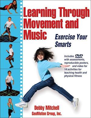 Mitchell, D:  Learning Through Movement and Music