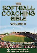 The Softball Coaching Bible, Volume II