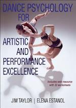 Dance Psychology for Artistic and Performance Excellence