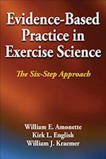 Evidence-Based Practice in Exercise Science