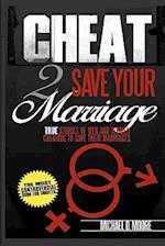 Cheat 2 Save Your Marriage