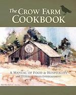 The Crow Farm Cookbook