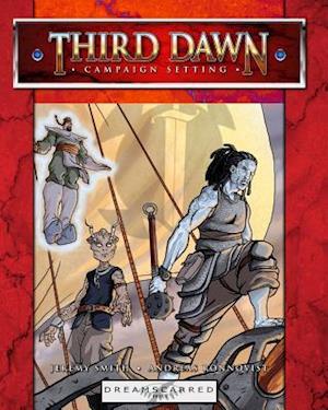 Third Dawn Campaign Setting