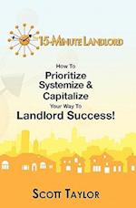 The 15-Minute Landlord