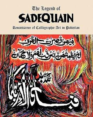 The Legend of Sadequain