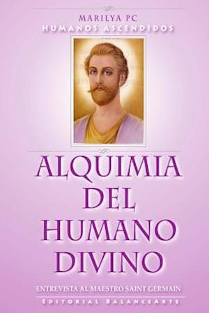 Alquimia del Humano Divino