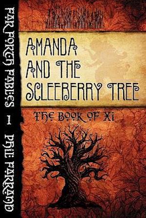 Amanda and the Scleeberry Tree