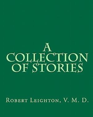 A Collection of Stories