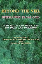 Beyond the Veil Epiphanies from God