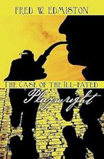 The Case of the Ill-Fated Playwright