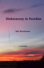 Disharmony in Paradise