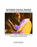 Beyond Salsa Piano: The Cuban Timba Piano Revolution: Volume 5- Introducing Timba 