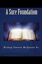 A Sure Foundation