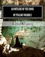 An Outline of the Book of Psalms Volume I