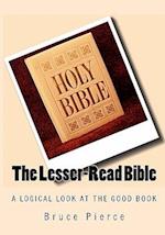 The Lesser-Read Bible
