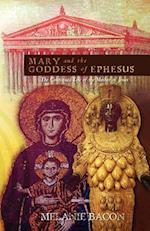 Mary and the Goddess of Ephesus