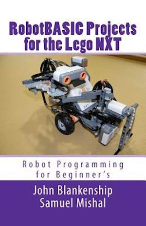 Robotbasic Projects for the Lego Nxt