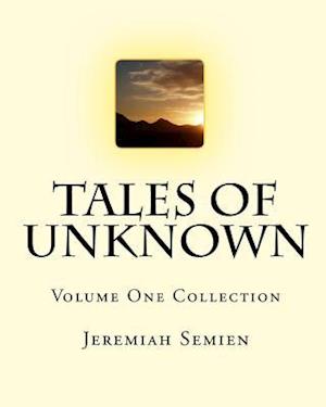 Tales of Unknown