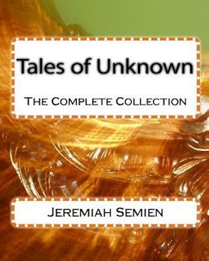 Tales of Unknown