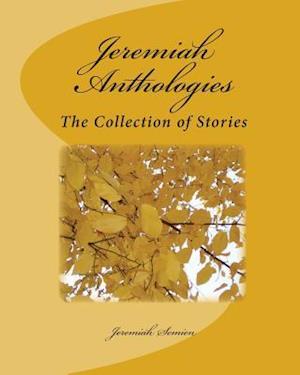 Jeremiah Anthologies