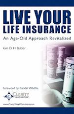 Live Your Life Insurance