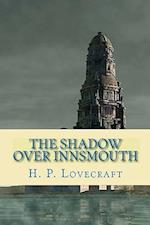 The Shadow Over Innsmouth