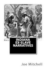 Indiana Ex-Slave Narratives