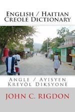 English / Haitian Creole Dictionary: Angle / Ayisyen Kreyòl Diksyon 