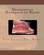 Descriptive Handbook of Rocks