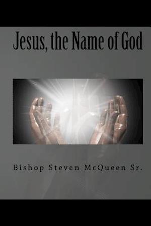 Jesus, the Name of God