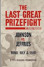 The Last Great Prizefight