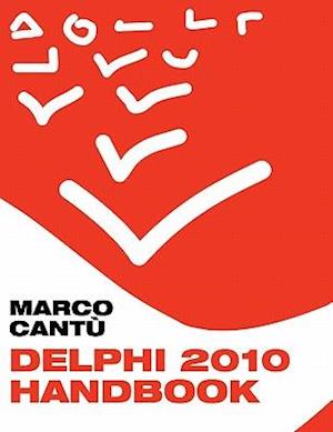 Delphi 2010 Handbook