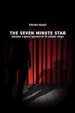 The Seven Minute Star