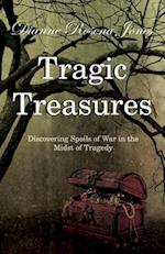 Tragic Treasures