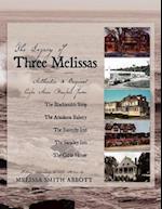 The Legacy of Three Melissas