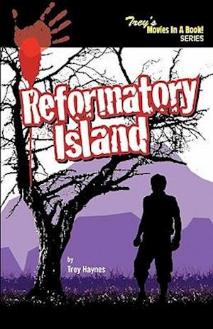 Reformatory Island