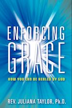 Enforcing Grace