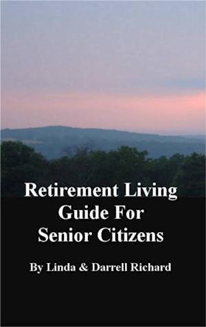 Retirement Living Guide for Senior Citizens