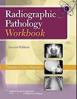 Radiographic Pathology Workbook