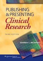 Publishing and Presenting Clinical Research