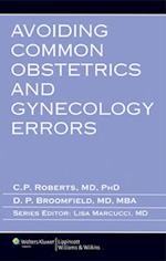 Avoiding Common Obstetrics and Gynecology Errors