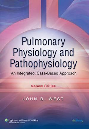 Pulmonary Physiology and Pathophysiology