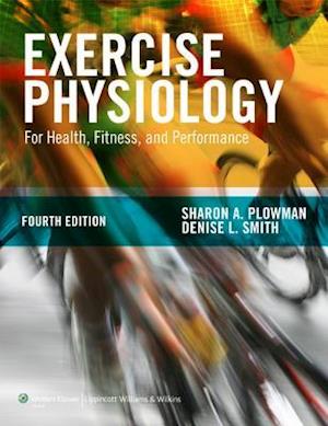 Exercise Physiology for Health, Fitness, and Performance