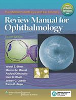 Massachusetts Eye and Ear Infirmary Review Manual for Ophthalmology