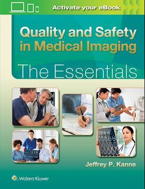 Quality and Safety in Medical Imaging