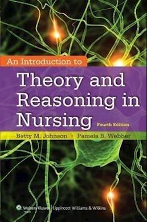 An Introduction to Theory and Reasoning in Nursing