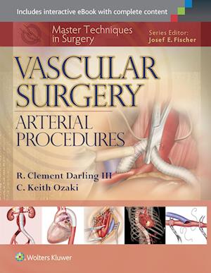 Master Techniques in Surgery: Vascular Surgery: Arterial Procedures